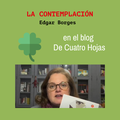 La Contemplación en DECUATROHOJAS 